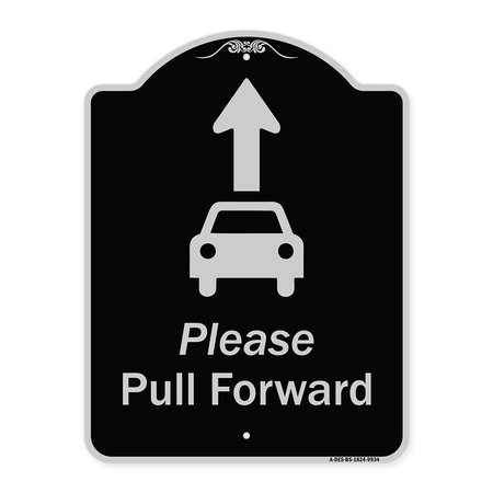 SIGNMISSION Designer Series-Please Pull Forward With Graphic And Ahead Arrow, 24" x 18", BS-1824-9934 A-DES-BS-1824-9934
